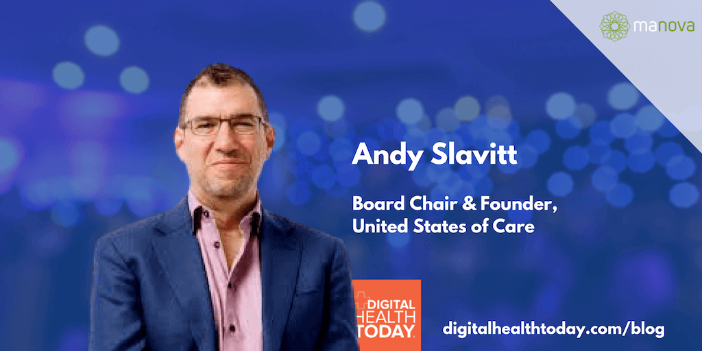 One-on-One with Andy Slavitt, Acting Administrator for the Centers for Medicare & Medicaid Services (2015 - 2017); Board Chair & Founder, United States of Care