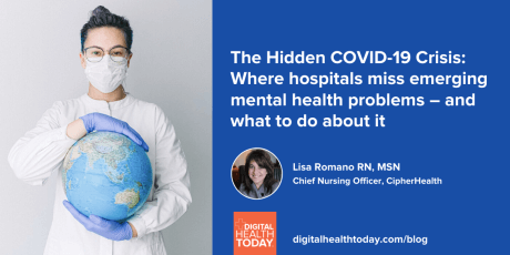 The Hidden COVID-19 Crisis: Where hospitals miss emerging mental health problems – and what to do about it